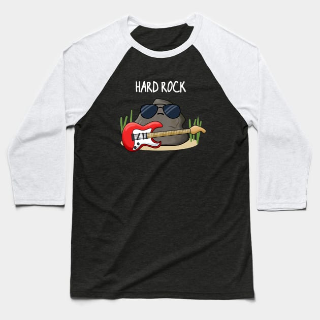 Hard Rock Funny Geology Pun Baseball T-Shirt by punnybone